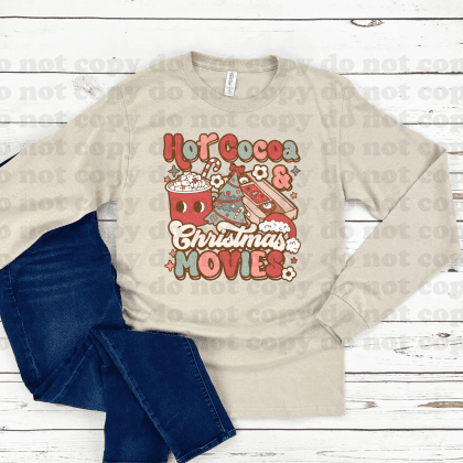 Hot cocoa and Christmas Movies tee on a long sleeve shirt