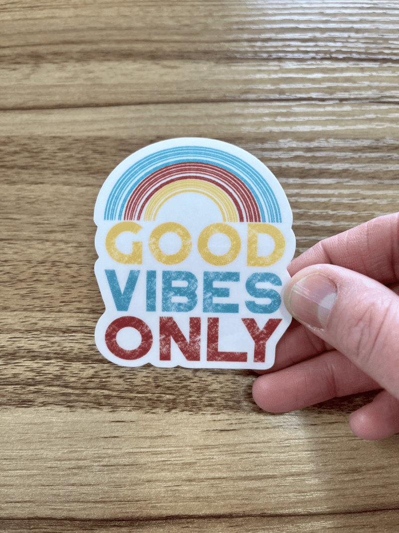 good vibes only rainbow sticker